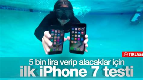 i­P­h­o­n­e­ ­7­­n­i­n­ ­i­l­k­ ­s­u­y­a­ ­d­a­y­a­n­ı­k­l­ı­l­ı­k­ ­t­e­s­t­i­